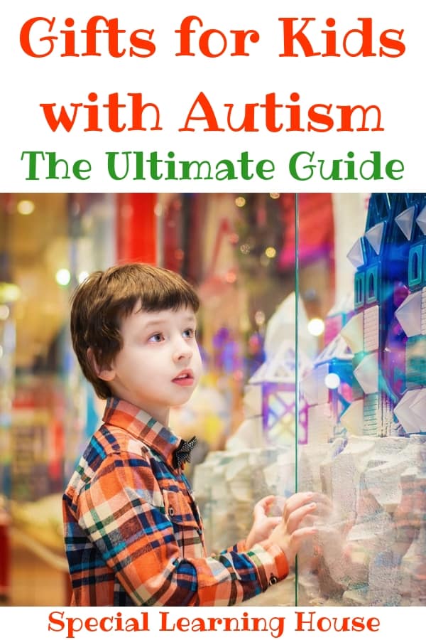 Gifts for Kids with Autism : The Ultimate Guide (gifts from $5 - $100